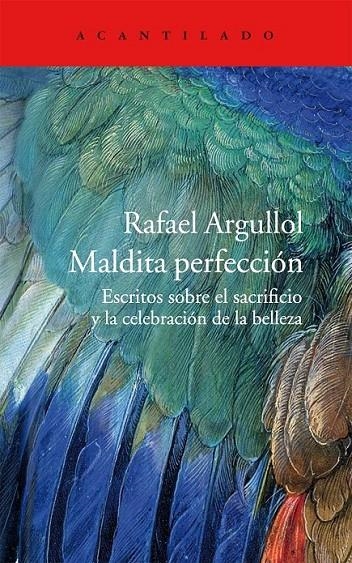 Maldita perfección | 9788415689812 | Argullol Murgadas, Rafael | Llibres.cat | Llibreria online en català | La Impossible Llibreters Barcelona