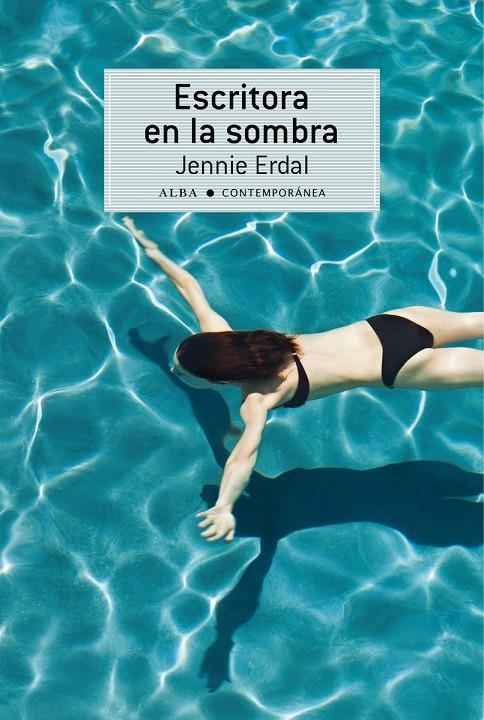 Escritora en la sombra | 9788484288596 | Erdal, Jennie | Llibres.cat | Llibreria online en català | La Impossible Llibreters Barcelona