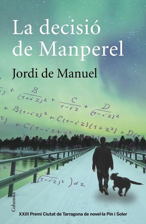 La decisió de Manperel | 9788466417617 | Jordi de Manuel Barrabín | Llibres.cat | Llibreria online en català | La Impossible Llibreters Barcelona