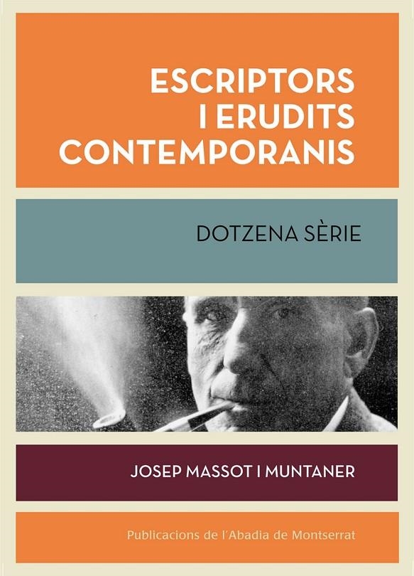 Escriptors i erudits contemporanis. Dotzena sèrie | 9788498836189 | Massot i Muntaner, Josep | Llibres.cat | Llibreria online en català | La Impossible Llibreters Barcelona