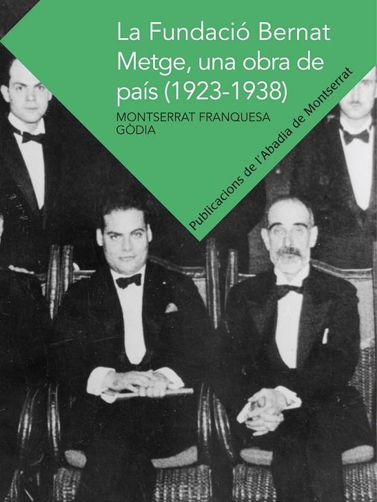 La Fundació Bernat Metge, una obra de país (1923-1938) | 9788498836127 | Franquesa Gòdia, Montserrat | Llibres.cat | Llibreria online en català | La Impossible Llibreters Barcelona