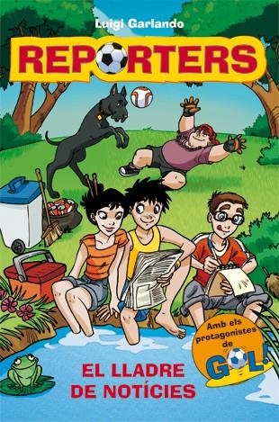 El lladre de notícies | 9788424646325 | Luigi Garlando\Valentino Forlini (il·lustr.) | Llibres.cat | Llibreria online en català | La Impossible Llibreters Barcelona