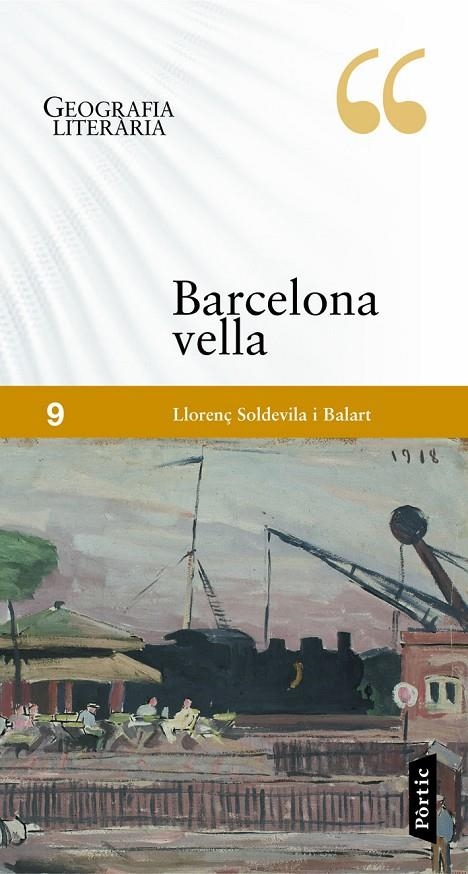 Geografia literària. La Barcelona Vella | 9788498092547 | Llorenç Soldevila Balart | Llibres.cat | Llibreria online en català | La Impossible Llibreters Barcelona