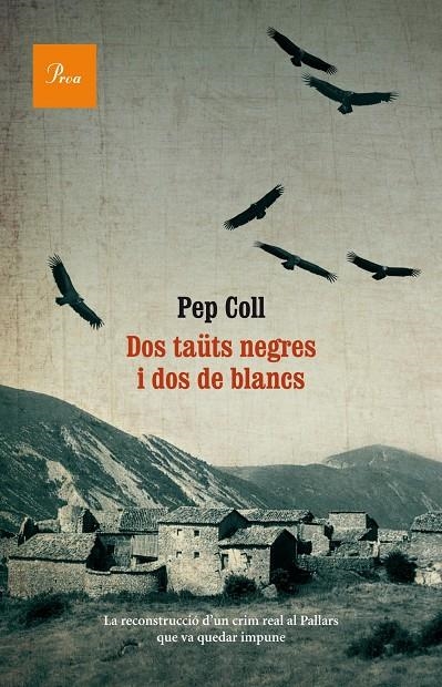 Dos taüts negres i dos de blancs | 9788475884073 | Coll, Pep | Llibres.cat | Llibreria online en català | La Impossible Llibreters Barcelona