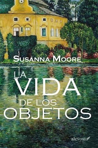 La vida de los objetos | 9788415608554 | Moore, Sussana | Llibres.cat | Llibreria online en català | La Impossible Llibreters Barcelona