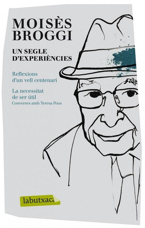 Un segle d'experiències | 9788499307343 | Broggi Vallès, Moisès | Llibres.cat | Llibreria online en català | La Impossible Llibreters Barcelona