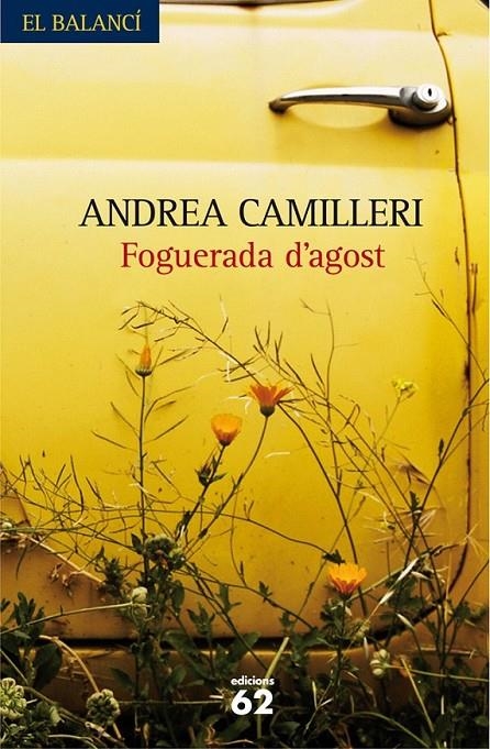 Foguerada d'agost | 9788429770780 | Camilleri, Andrea | Llibres.cat | Llibreria online en català | La Impossible Llibreters Barcelona