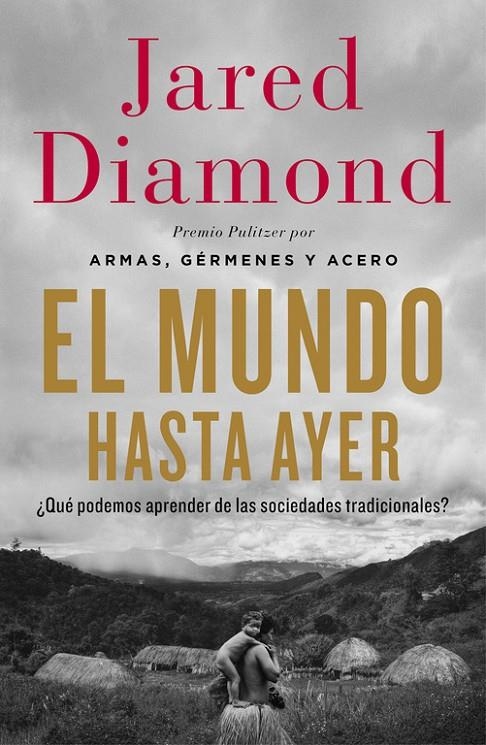 El mundo hasta ayer | 9788499923192 | DIAMOND,JARED | Llibres.cat | Llibreria online en català | La Impossible Llibreters Barcelona