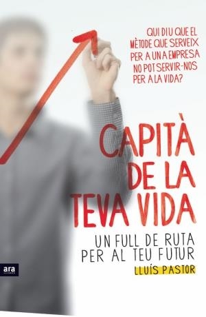 Capità de la teva vida | 9788415224099 | Pastor Pérez, Lluís | Llibres.cat | Llibreria online en català | La Impossible Llibreters Barcelona