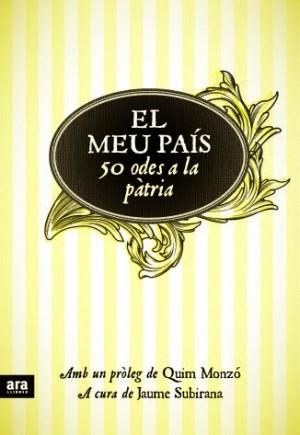 El meu país: 50 odes a la pàtria | 9788415224112 | Subirana Ortín, Jaume | Llibres.cat | Llibreria online en català | La Impossible Llibreters Barcelona