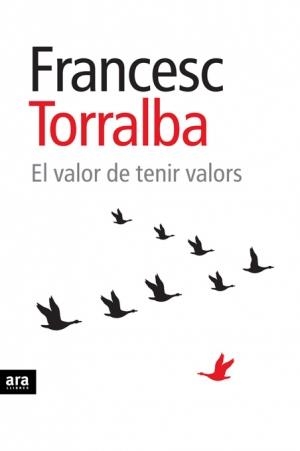 El valor de tenir valors | 9788415224778 | Torralba Rosselló, Francesc | Llibres.cat | Llibreria online en català | La Impossible Llibreters Barcelona