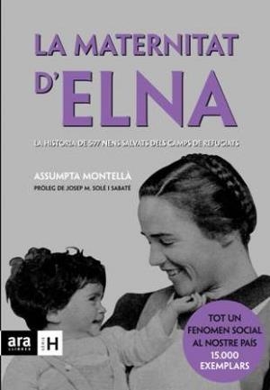 La maternitat d'Elna | 9788492907472 | Montellà i Carlos, Assumpta | Llibres.cat | Llibreria online en català | La Impossible Llibreters Barcelona