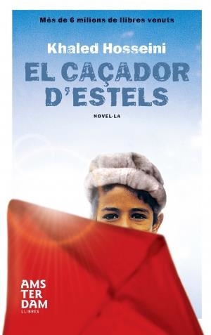 El caçador d'estels | 9788492941001 | Hosseini, Khaled | Llibres.cat | Llibreria online en català | La Impossible Llibreters Barcelona