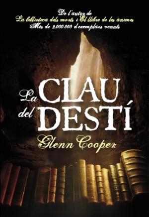 La clau del destí | 9788493660178 | Cooper, Glenn | Llibres.cat | Llibreria online en català | La Impossible Llibreters Barcelona