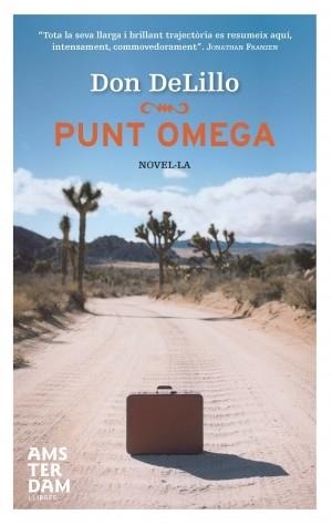 Punt Omega | 9788493762759 | DeLillo, Don | Llibres.cat | Llibreria online en català | La Impossible Llibreters Barcelona