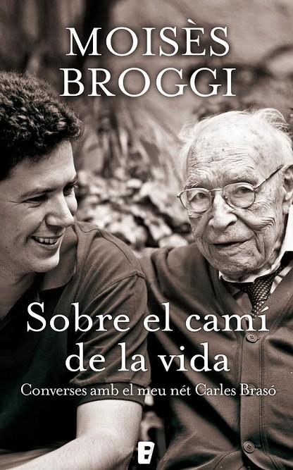 Sobre el camí de la vida | 9788466650458 | Broggi, Moisès | Llibres.cat | Llibreria online en català | La Impossible Llibreters Barcelona