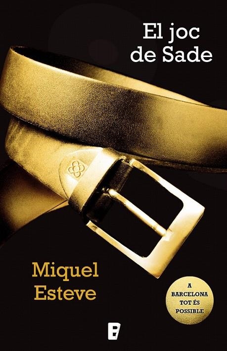 El joc de Sade | 9788490193273 | Esteve, Miquel | Llibres.cat | Llibreria online en català | La Impossible Llibreters Barcelona