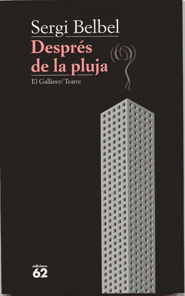 Després de la pluja | 9788429766837 | Belbel, Sergi | Llibres.cat | Llibreria online en català | La Impossible Llibreters Barcelona