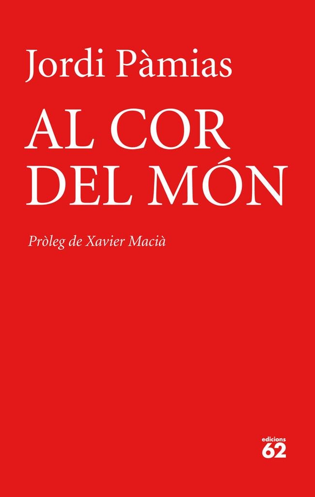 Al cor del món | 9788429771022 | Pàmias Grau, Jordi | Llibres.cat | Llibreria online en català | La Impossible Llibreters Barcelona