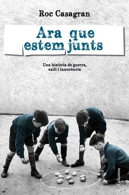 Ara que estem junts | 9788466415408 | Casagran Casañas, Roc | Llibres.cat | Llibreria online en català | La Impossible Llibreters Barcelona