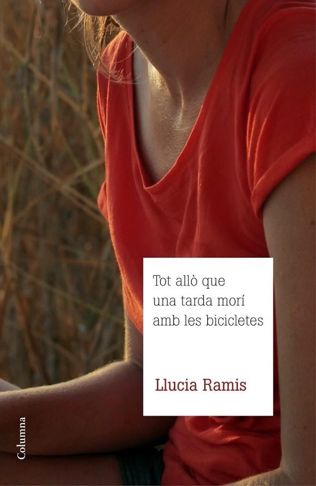 Tot allò que una tarda morí amb les bicicletes | 9788466416405 | Ramis, Llucia | Llibres.cat | Llibreria online en català | La Impossible Llibreters Barcelona