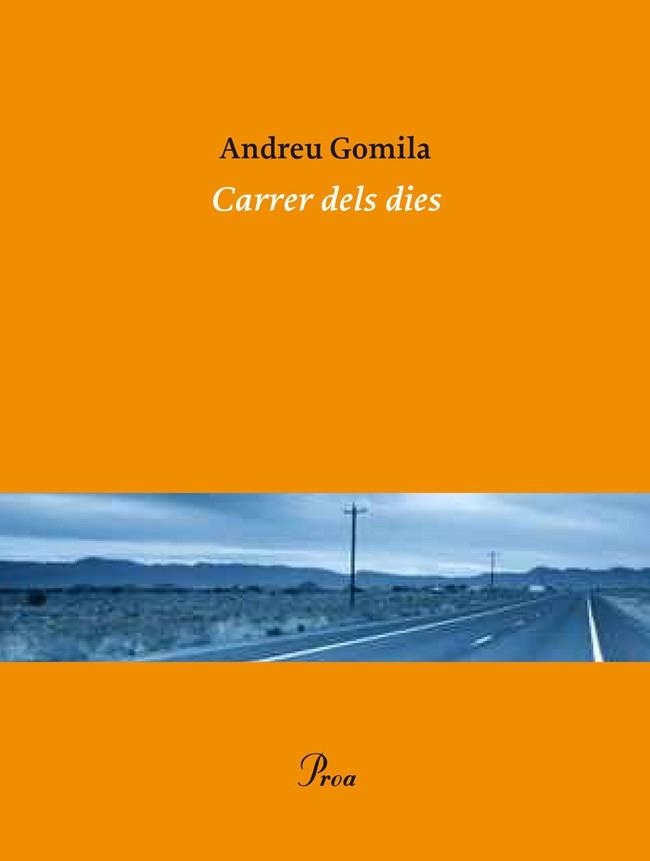 Carrer dels dies | 9788475883373 | Gomila, Andreu | Llibres.cat | Llibreria online en català | La Impossible Llibreters Barcelona