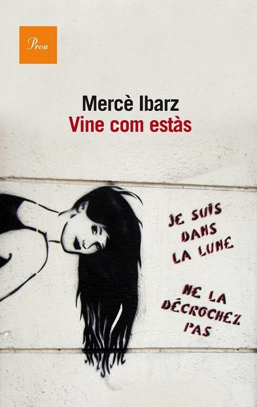 Vine com estàs | 9788475883694 | Ibarz, Mercè | Llibres.cat | Llibreria online en català | La Impossible Llibreters Barcelona