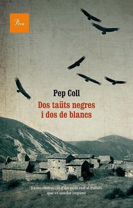 Dos taüts negres i dos de blancs | 9788475884080 | Coll, Pep | Llibres.cat | Llibreria online en català | La Impossible Llibreters Barcelona