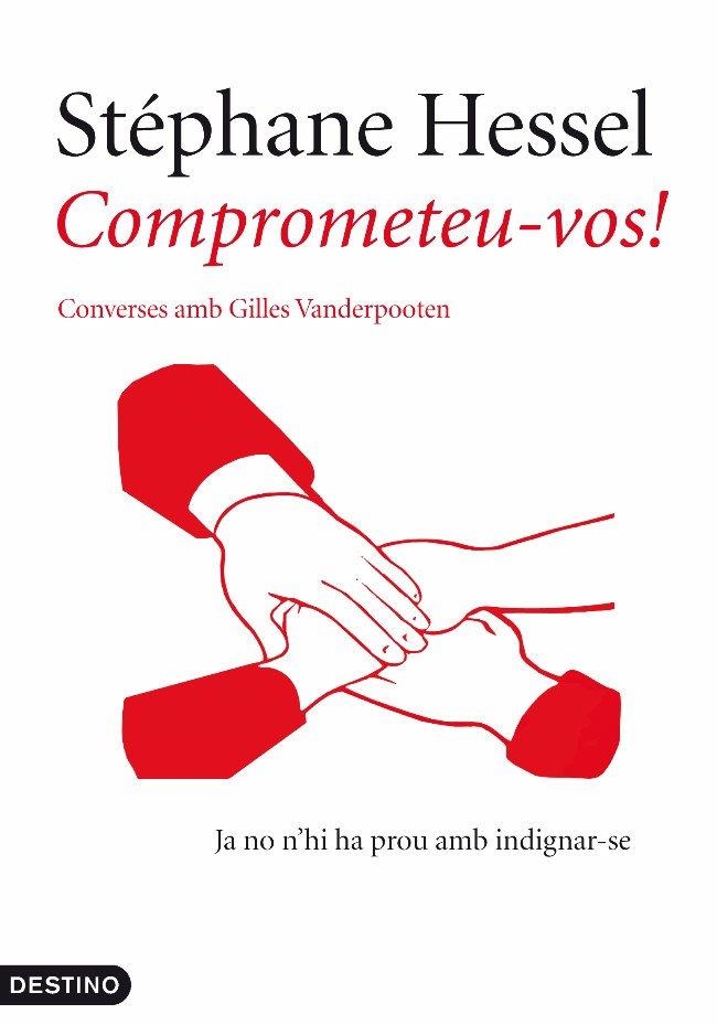 Comprometeu-vos! | 9788497102070 | Vanderpooten, Giles / Hessel, Stéphane | Llibres.cat | Llibreria online en català | La Impossible Llibreters Barcelona