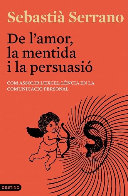 De l'amor, la mentida i la persuasió | 9788497102339 | Serrano, Sebastià | Llibres.cat | Llibreria online en català | La Impossible Llibreters Barcelona