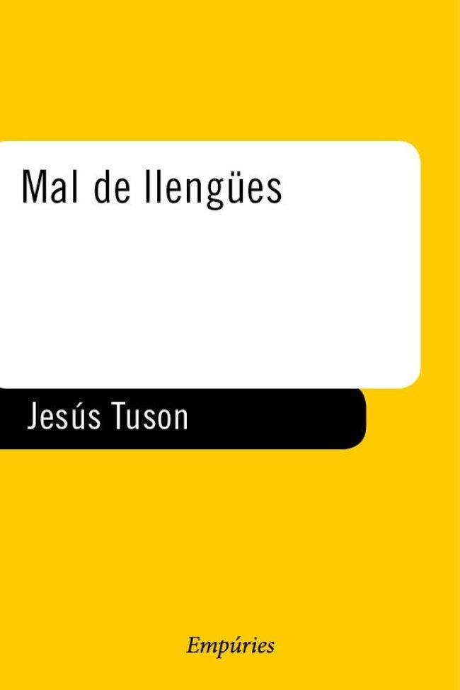 Mal de llengües | 9788497874632 | Tuson Valls, Jesús | Llibres.cat | Llibreria online en català | La Impossible Llibreters Barcelona