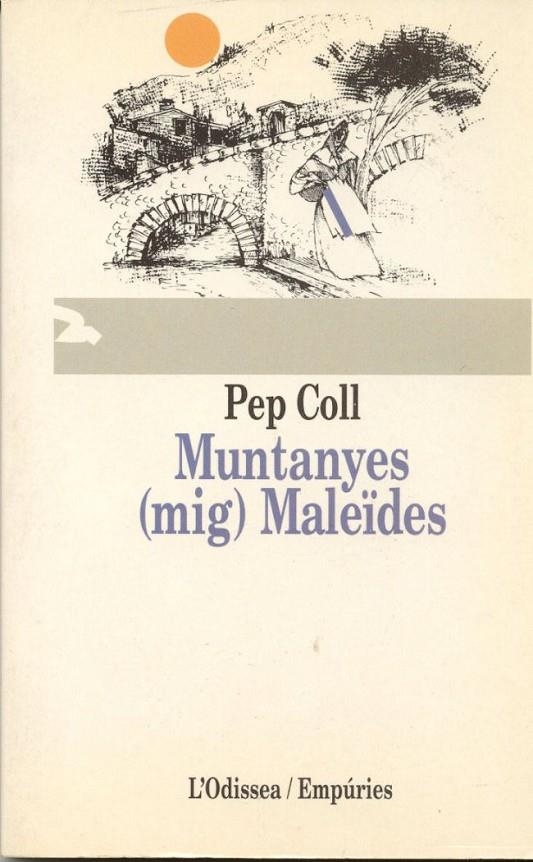 Muntanyes maleïdes | 9788497875035 | Coll, Pep | Llibres.cat | Llibreria online en català | La Impossible Llibreters Barcelona