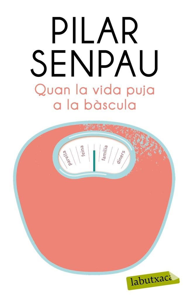 Quan la vida puja a la bàscula | 9788498092257 | Senpau Jove, Maria Pilar | Llibres.cat | Llibreria online en català | La Impossible Llibreters Barcelona