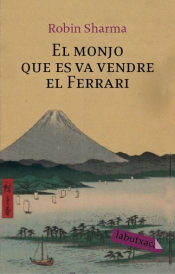 El monjo que es va vendre el Ferrari | 9788499305592 | Sharma, Robin | Llibres.cat | Llibreria online en català | La Impossible Llibreters Barcelona