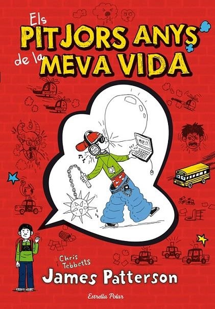 1. Els pitjors anys de la meva vida | 9788499329680 | Patterson, James | Llibres.cat | Llibreria online en català | La Impossible Llibreters Barcelona