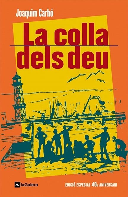 La colla dels deu | 9788424634445 | Carbó i Masllorens, Joaquim | Llibres.cat | Llibreria online en català | La Impossible Llibreters Barcelona