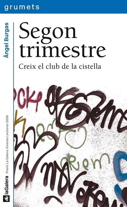 Segon trimestre | 9788424643522 | Burgas, Àngel | Llibres.cat | Llibreria online en català | La Impossible Llibreters Barcelona