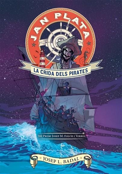 Jan Plata 1. La crida dels pirates | 9788424648329 | Badal, Josep Lluís | Llibres.cat | Llibreria online en català | La Impossible Llibreters Barcelona