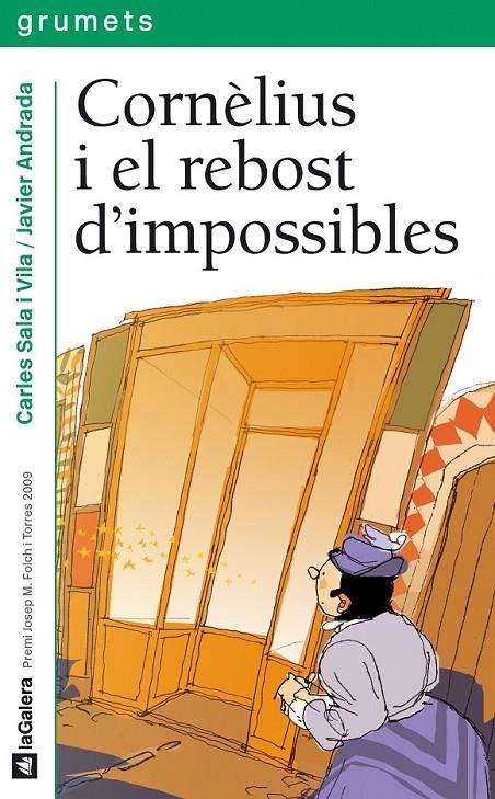 Cornèlius i el rebost d'impossibles | 9788424649418 | Sala i Vila, Carles | Llibres.cat | Llibreria online en català | La Impossible Llibreters Barcelona