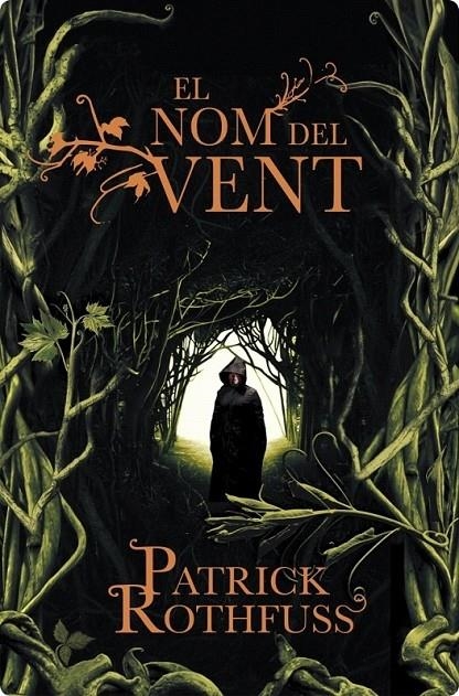 El nom del vent (Crònica de l'assassí de reis 1) | 9788401388057 | Rothfuss, Patrick | Llibres.cat | Llibreria online en català | La Impossible Llibreters Barcelona