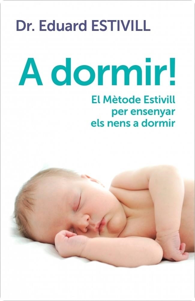 ¡A dormir! | 9788401388392 | Estivill, Dr. Eduard | Llibres.cat | Llibreria online en català | La Impossible Llibreters Barcelona