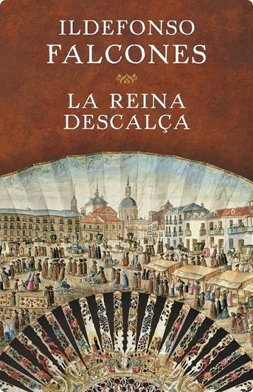 La reina descalça | 9788401388873 | Falcones, Ildefonso | Llibres.cat | Llibreria online en català | La Impossible Llibreters Barcelona