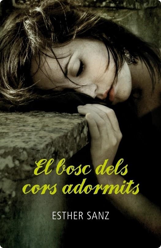 El bosc dels cors adormits (El bosc 1) | 9788484419105 | Sanz, Esther | Llibres.cat | Llibreria online en català | La Impossible Llibreters Barcelona