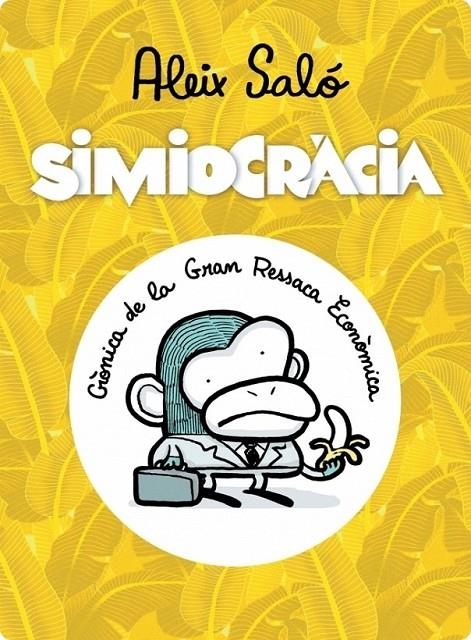 Simiocràcia | 9788499898018 | Saló, Aleix | Llibres.cat | Llibreria online en català | La Impossible Llibreters Barcelona