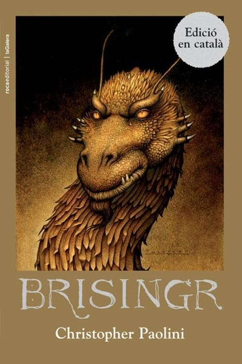 Brisingr (Cicle El Llegat 3) | 9788499184692 | Paolini, Christopher | Llibres.cat | Llibreria online en català | La Impossible Llibreters Barcelona