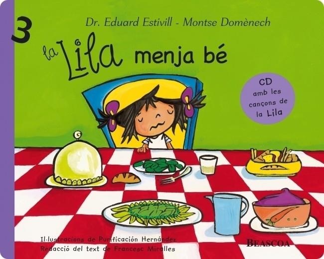 La Lila menja bé (La Lila 3) | 9788448834258 | Estivill, Dr. Eduard / Domènech, Montse | Llibres.cat | Llibreria online en català | La Impossible Llibreters Barcelona