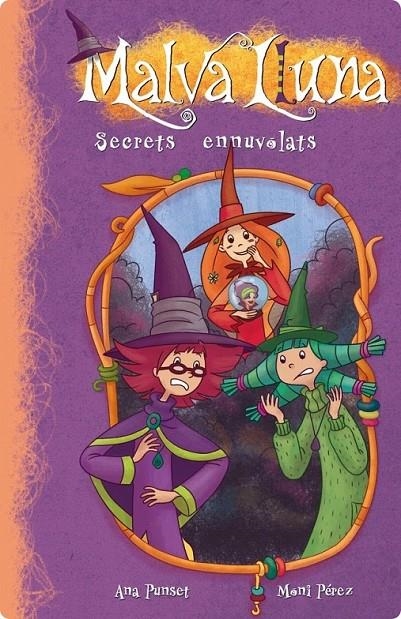 Malva Lluna 6 - Secrets ennuvolats | 9788448836221 | Punset, Ana / Pérez, Moni | Llibres.cat | Llibreria online en català | La Impossible Llibreters Barcelona