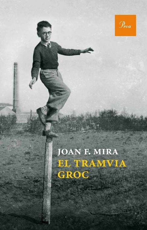 El tramvia groc | 9788475884219 | Mira Casterà, Joan Francesc | Llibres.cat | Llibreria online en català | La Impossible Llibreters Barcelona