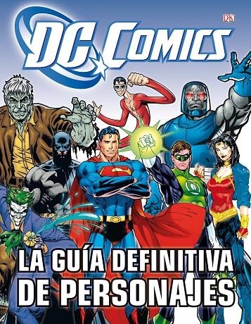 LA GUIA DEFINITIVA DE PERSONAJES DE DC COMICS | 9788448008932 | Snider, Brandon T. | Llibres.cat | Llibreria online en català | La Impossible Llibreters Barcelona