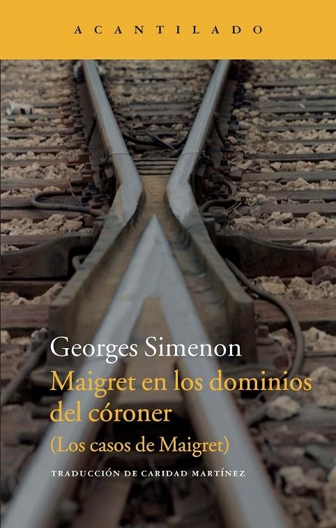 MAIGRET EN LOS DOMINIOS DEL 'CÓRONER' | 9788415689836 | Simenon, Georges | Llibres.cat | Llibreria online en català | La Impossible Llibreters Barcelona